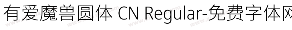 有爱魔兽圆体 CN Regular字体转换